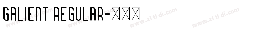 Galient Regular字体转换